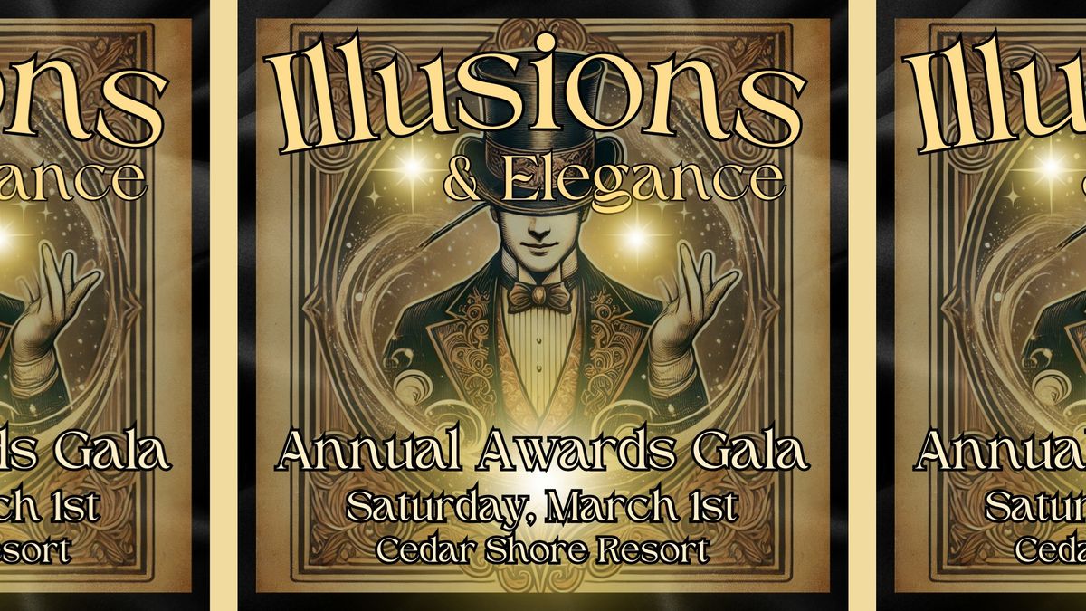 2025 Annual Awards Gala: Illusions & Elegance