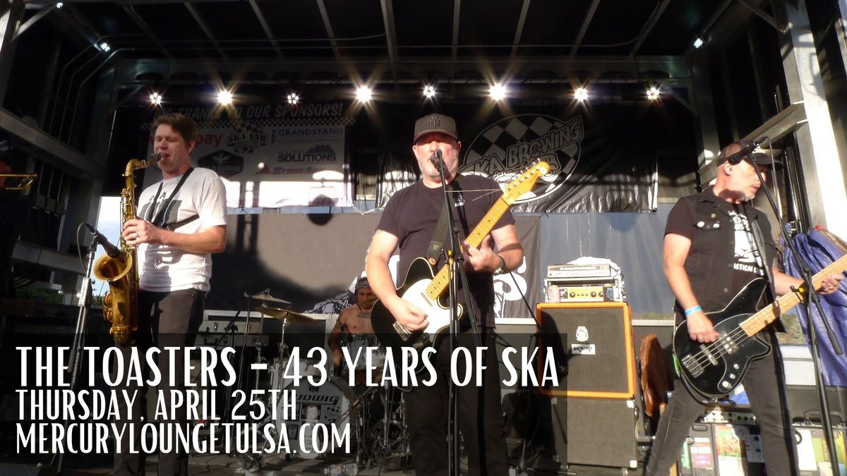 The Toasters - 43 of Ska