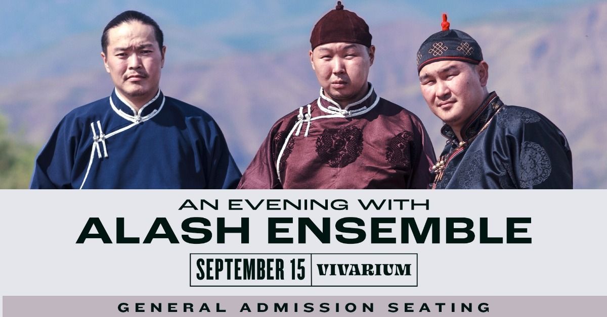 Alash Ensemble at the Vivarium