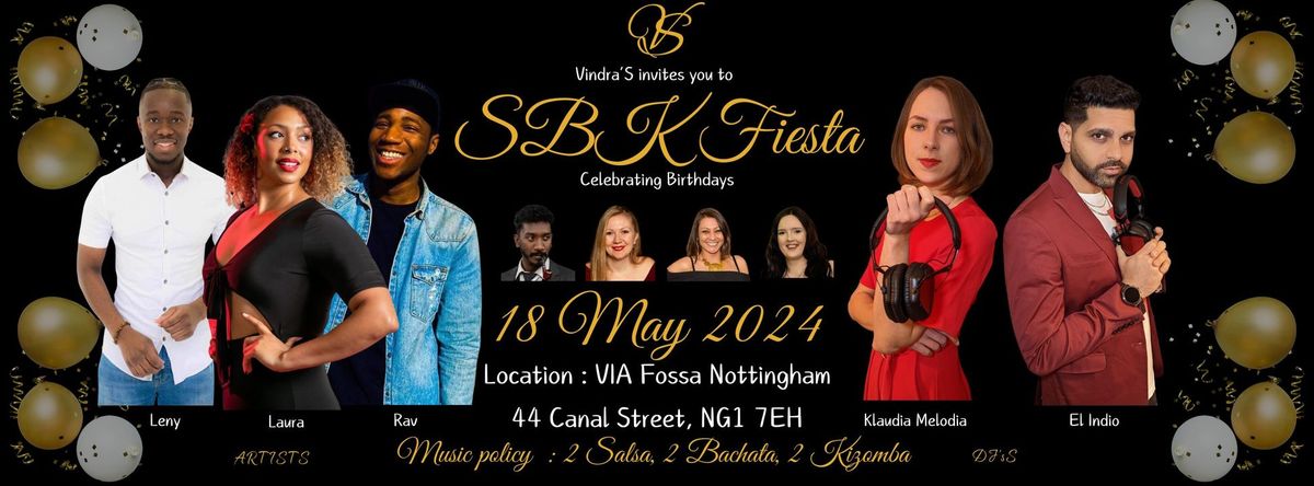 SBK Fiesta ?- Celebrating Birthdays? Afro-Latin style | Bachata and Kizomba Classes | SBK Party