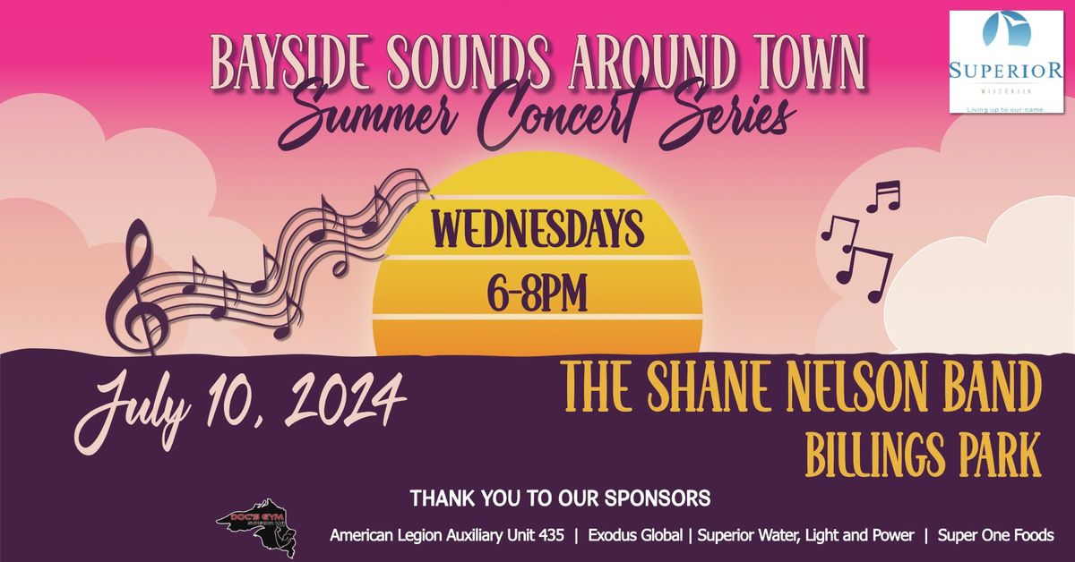Bayside Sounds Around Town Summer Concert - July 10th