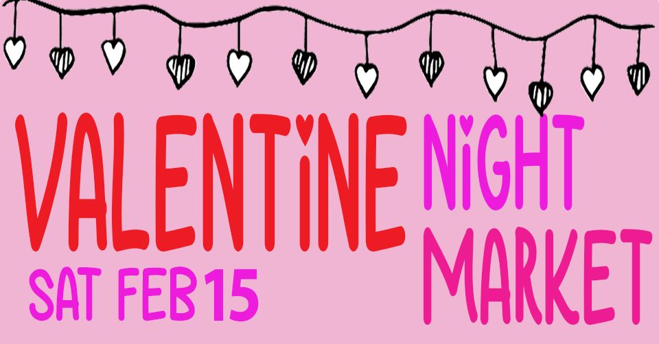 Valentine Night Market