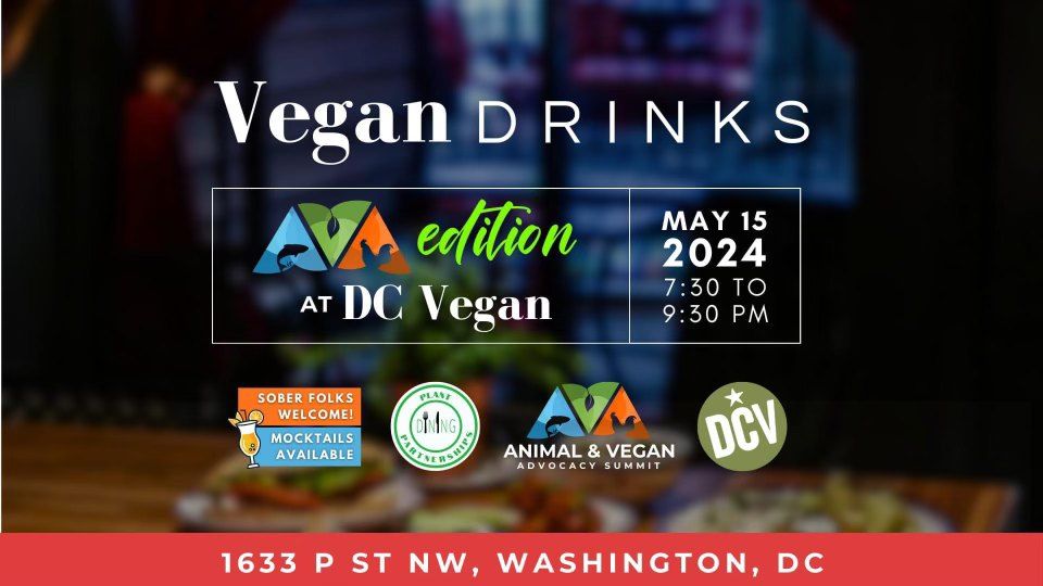 Vegan Drinks - AVA Summit Edition!