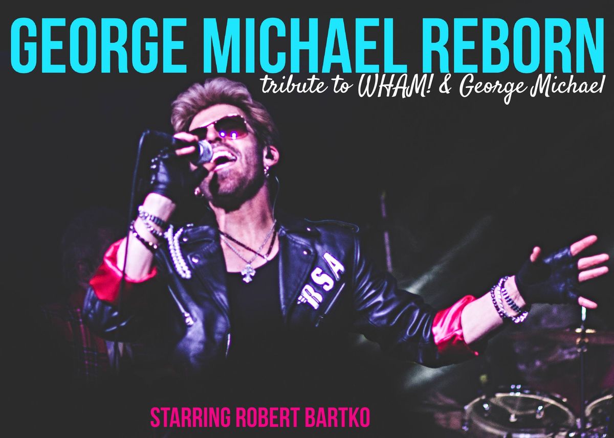 George Michael Reborn