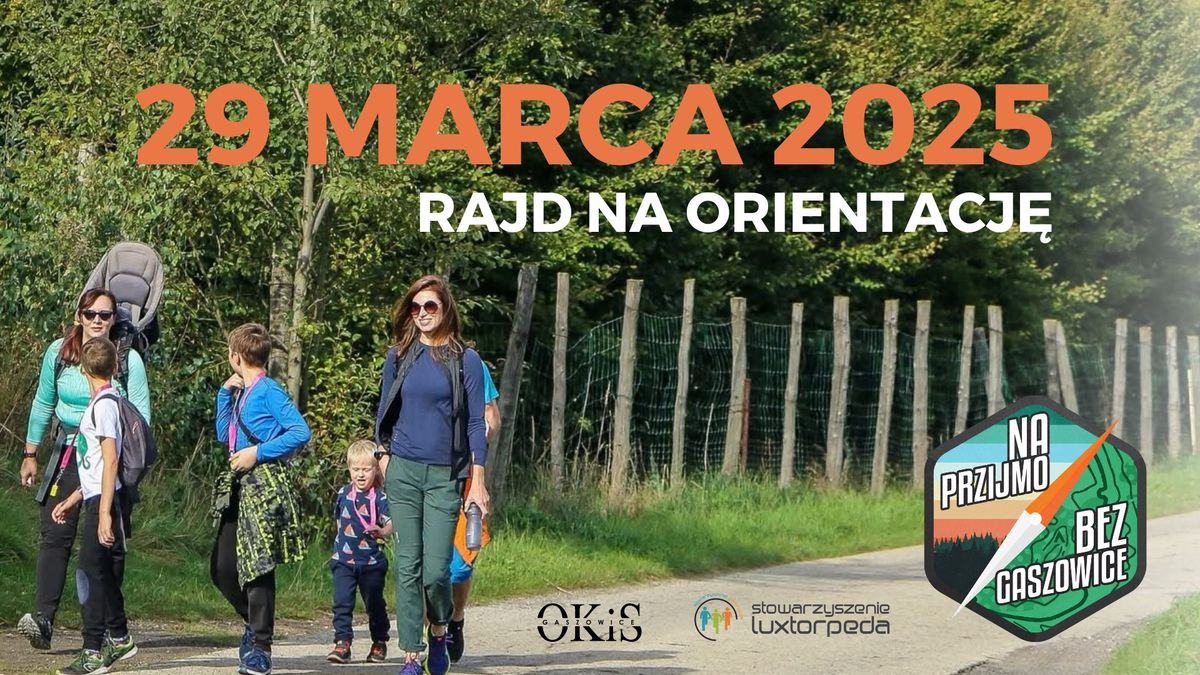 Rajd na Orientacj\u0119: Na Przijmo bez Gaszowice i Okolice!