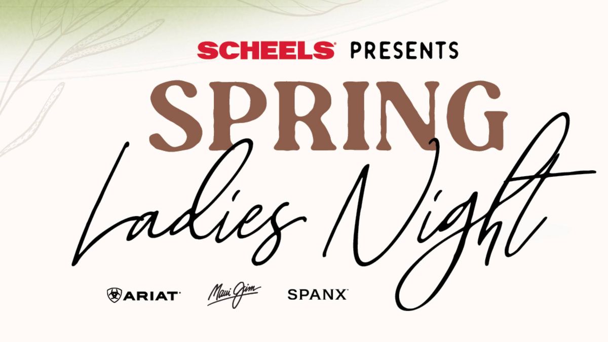 SCHEELS Spring Ladies Night