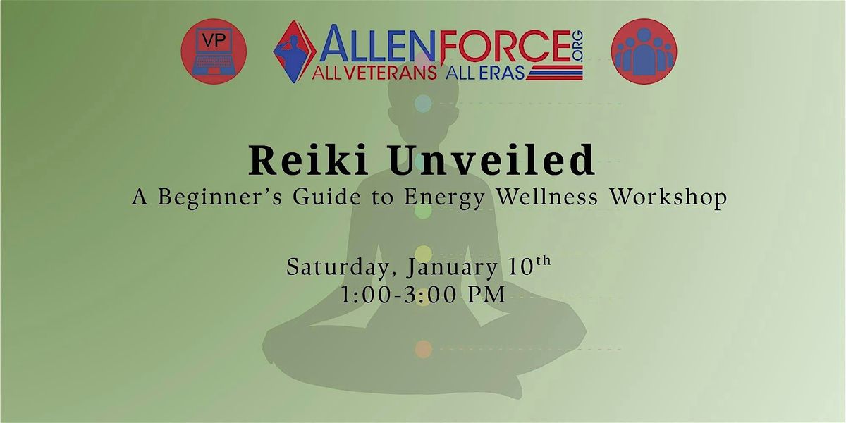 Reiki Unveiled: A Beginner\u2019s Guide to Energy Wellness Workshop