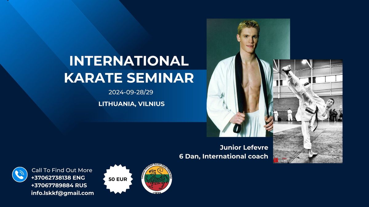 INTERNATIONAL KARATE SEMINAR with Junior Lefevre