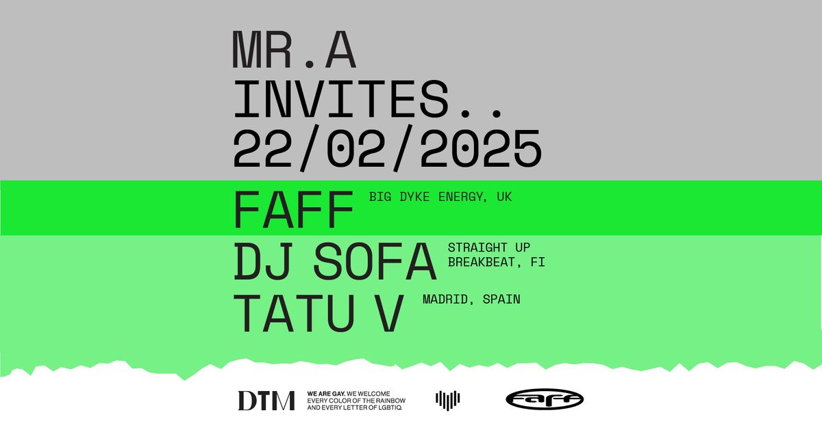 MR.A INVITES..FAFF \/\/ 22.02.2025 \/\/ DTM 