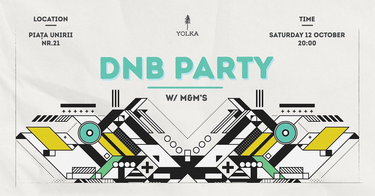 \ud83d\udd0a DNB party @ Yolka \ud83d\udd0a