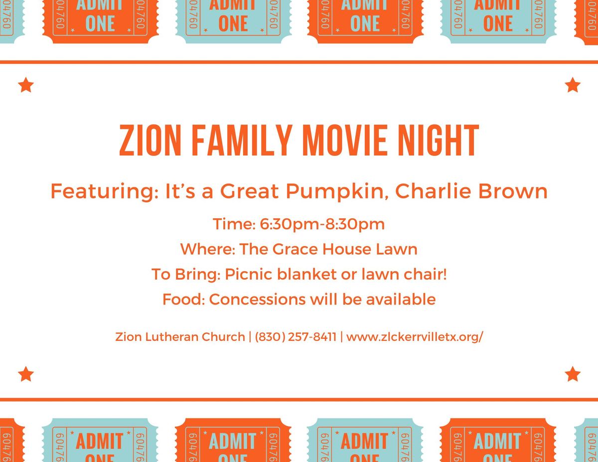 Zion Family Outdoor Movie night