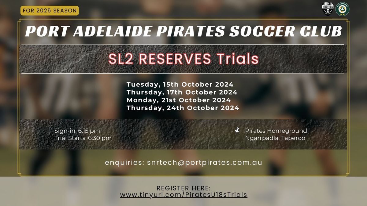 SL2 Reserves Trials