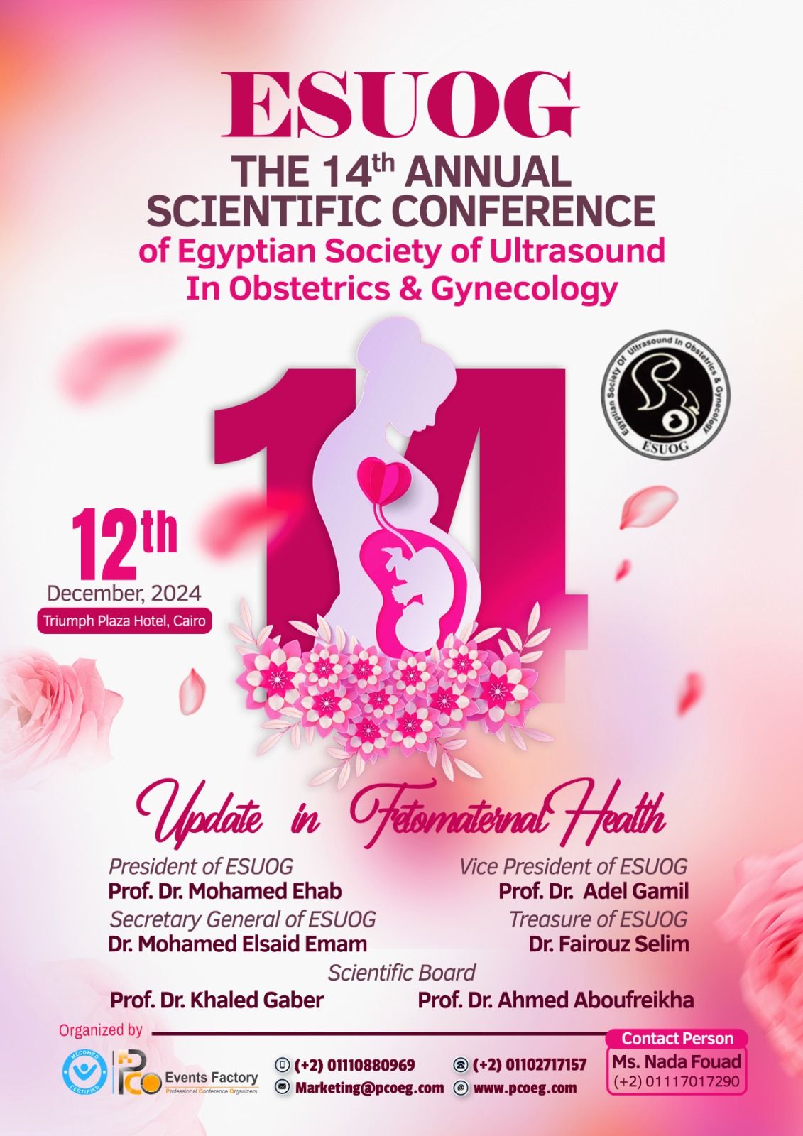 The 14th Annual Scientific Conference of the Egyptian Society of Ultrasound in Obstetrics & Gynecolo