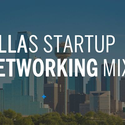 Dallas Tech Mixer
