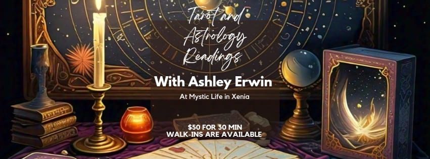 Tarot and Astrology Readings with Ashley Erwin 