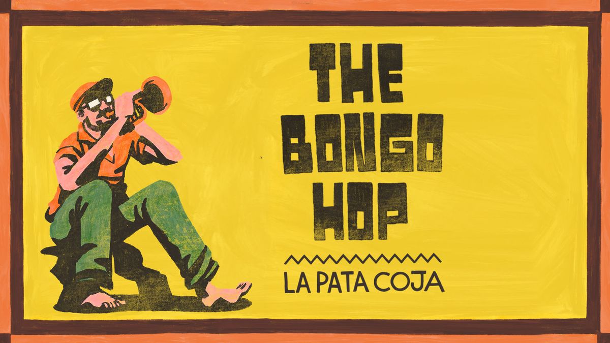 THE BONGO HOP - Release Party LA PATA COJA (feat. Nune Jova & Kephny Eliacin)