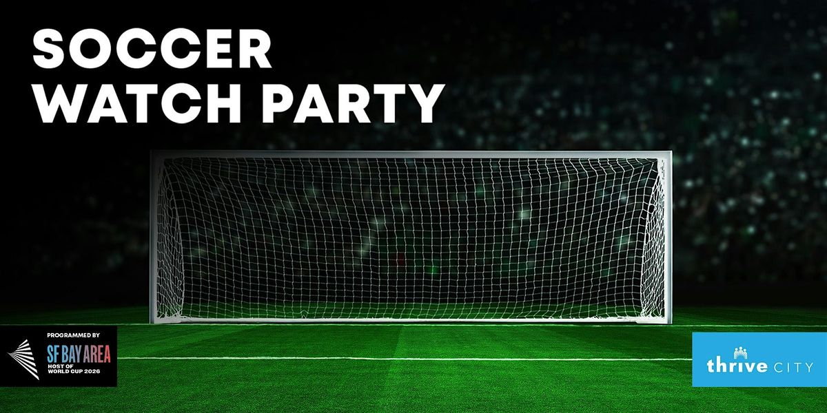Soccer Watch Party