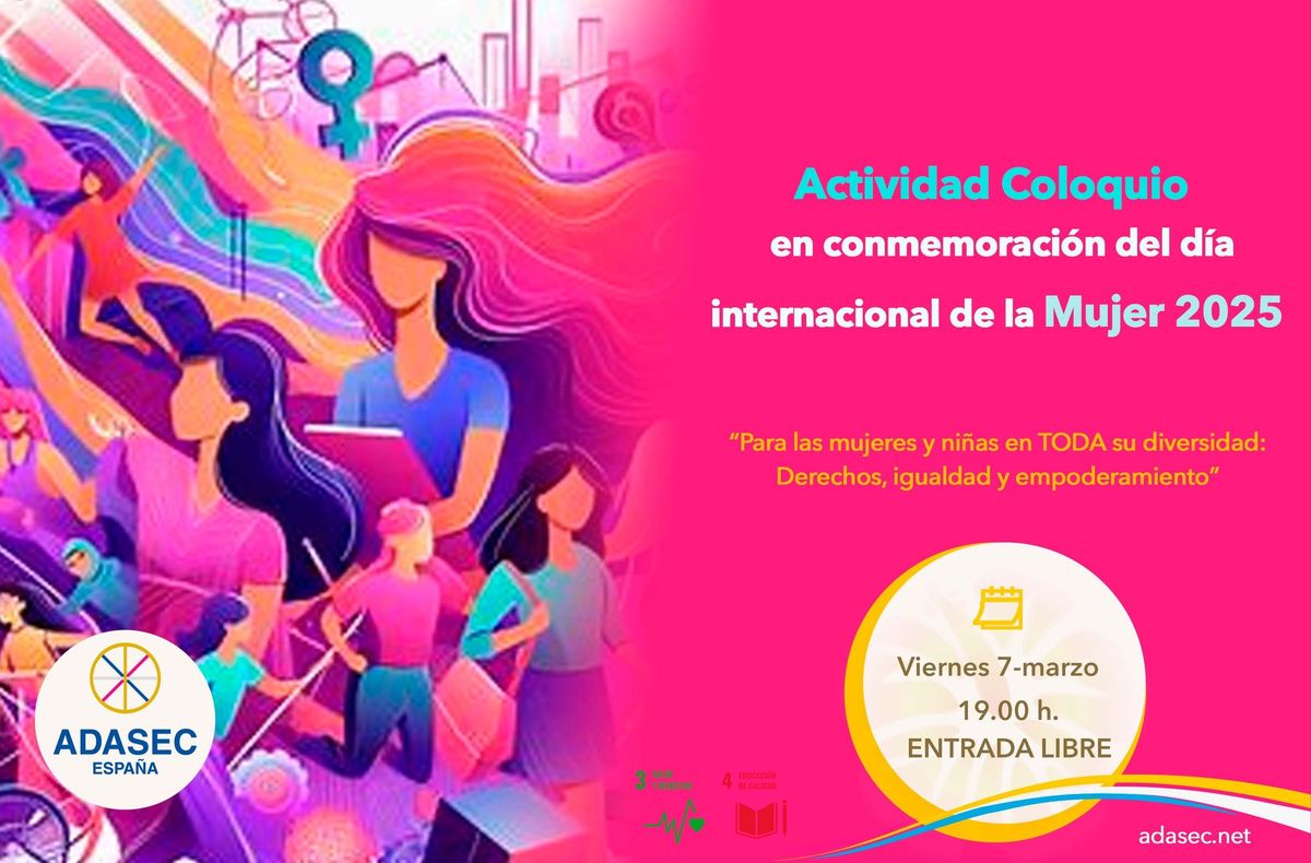 Actividad coloquio, en conmemoraci\u00f3n del d\u00eda internacional de la mujer, Badajoz