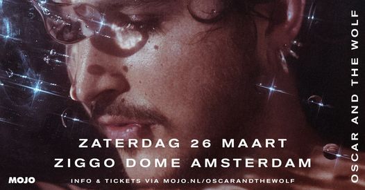 Oscar and the Wolf - The Shimmer Tour at Ziggo Dome, Amsterdam