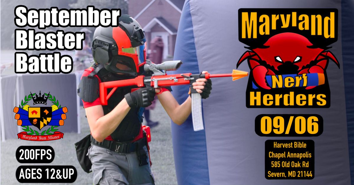 Maryland Nerf Herders 2025 September Blaster Battle!