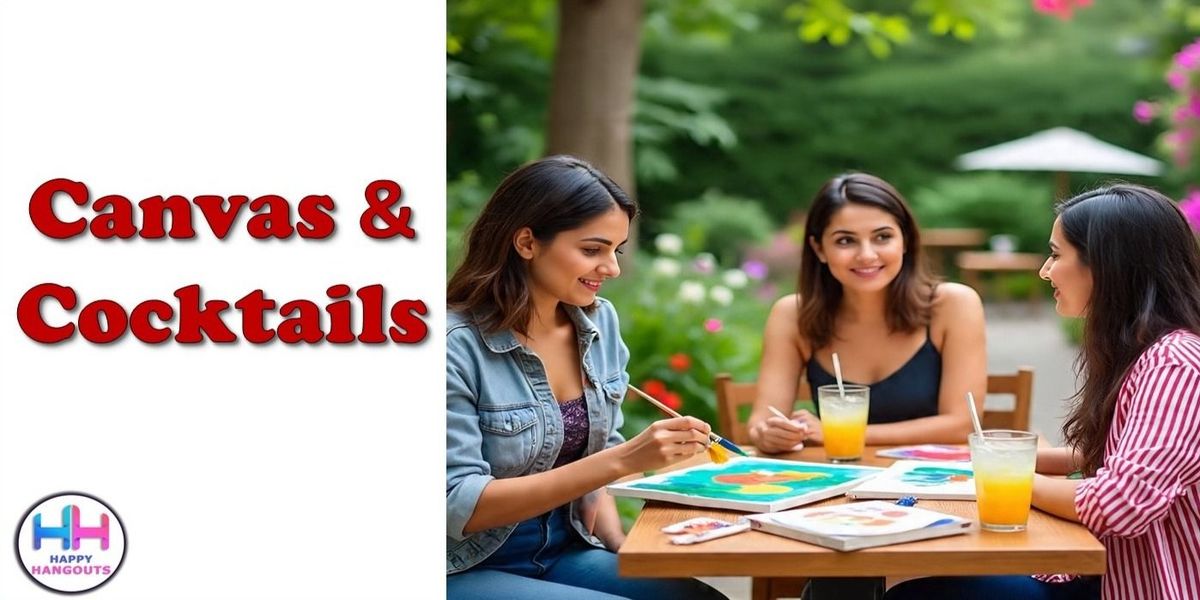 Canvas And Cocktails