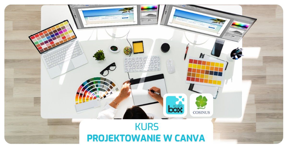 Kurs projektowania graficznego w Canva dla ka\u017cdego 