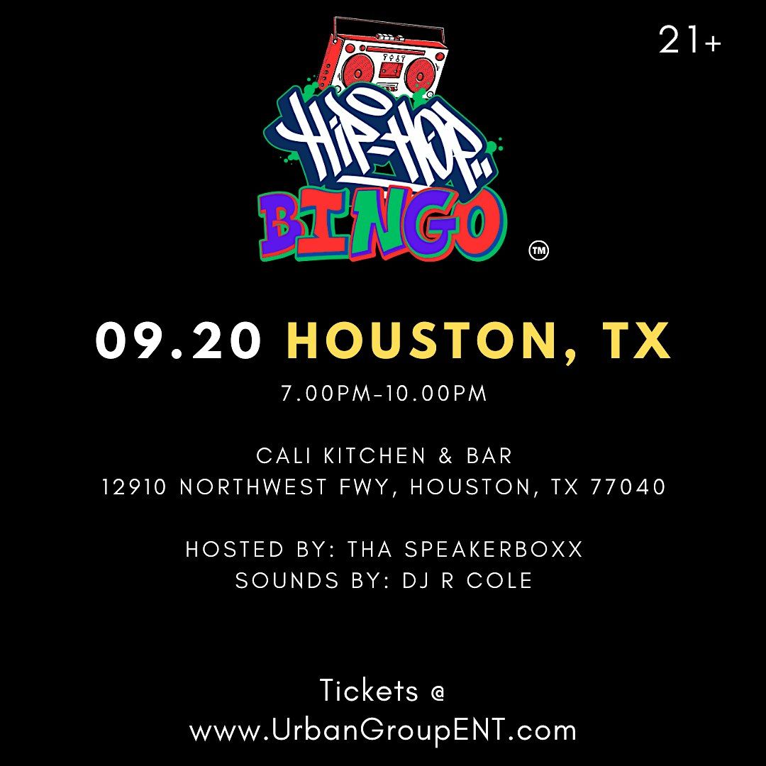 Hip Hop Bingo HOUSTON, TX