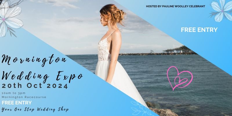 Mornington Wedding Expo - 20th Oct 2024