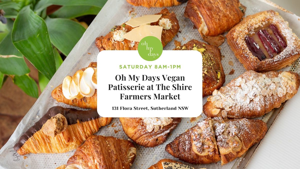 Oh My Days Vegan Patisserie at The Shire Farmers' Market (Saturday 8am-1pm)