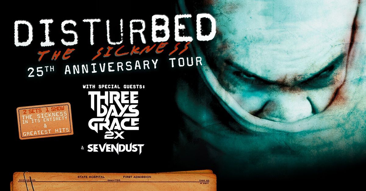 Disturbed - The Sickness 25th Anniversary Tour