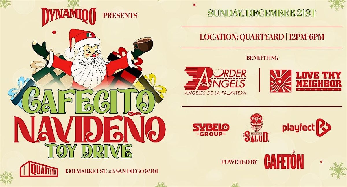 DYNAMIQO\u2019s CAFECITO NAVIDE\u0143O TOY DRIVE