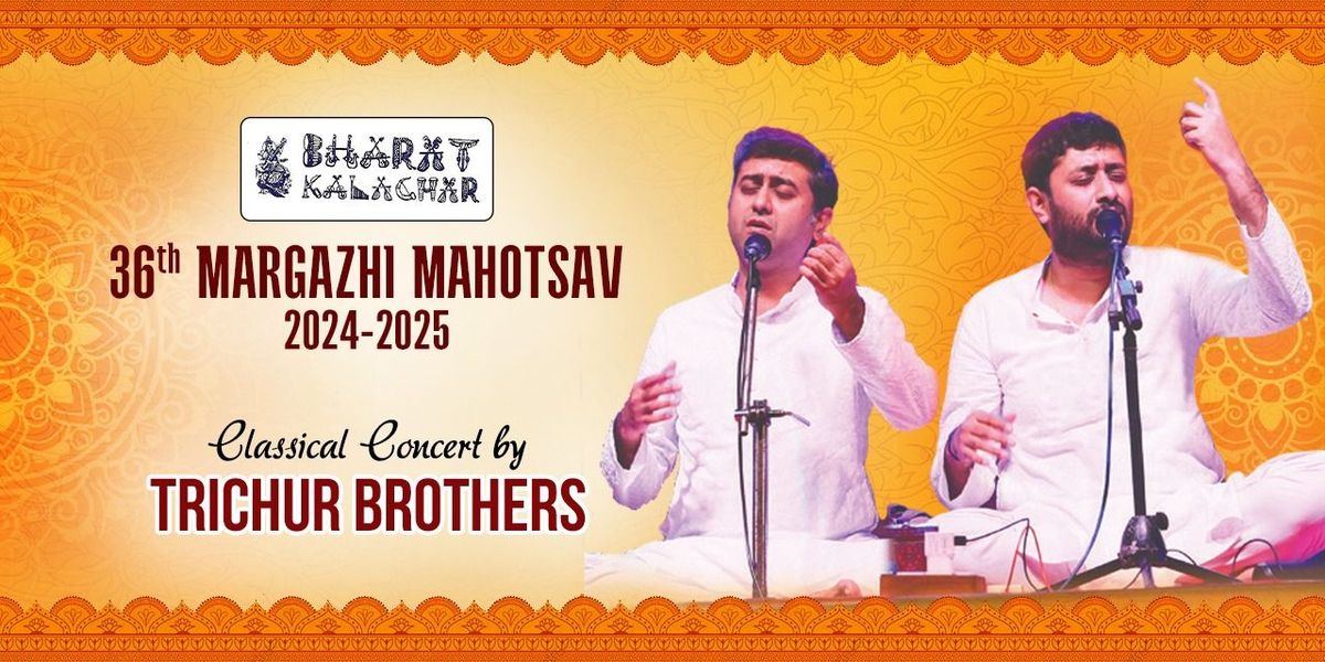 TRICHUR BROTHERS - CLASSICAL CONCERT