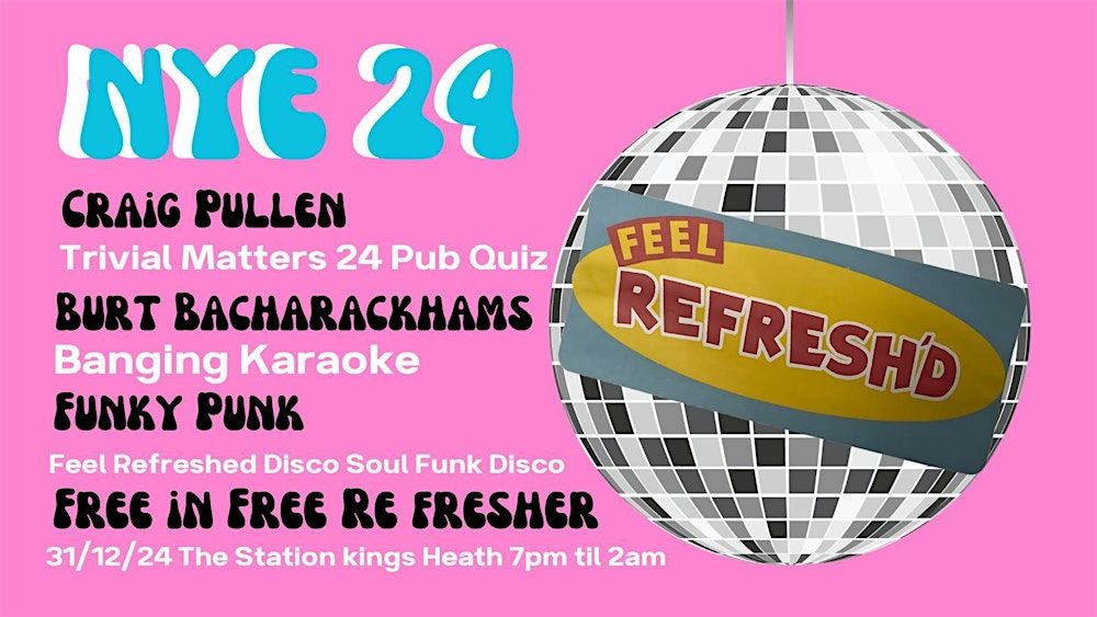 Feel Refreshed! New Year's Eve at The Station.