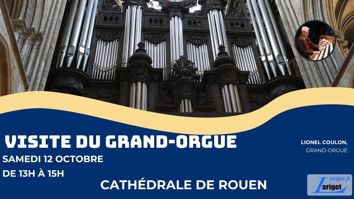 Festival \u00e9ph\u00e9m\u00e8re 2024 - Visite du Grand-Orgue