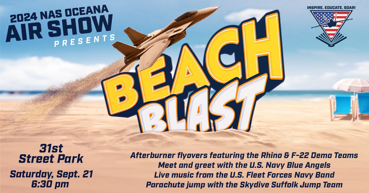 NAS Oceana Air Show presents BEACH BLAST!