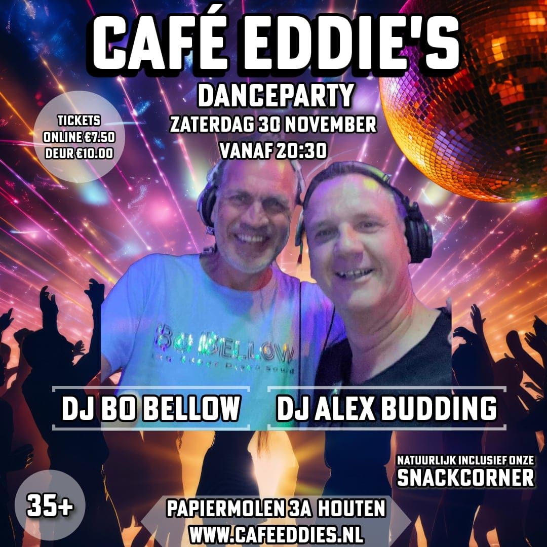 Eddie's Danceparty met DJ Alex Budding en DJ Bo Bellow \n\n