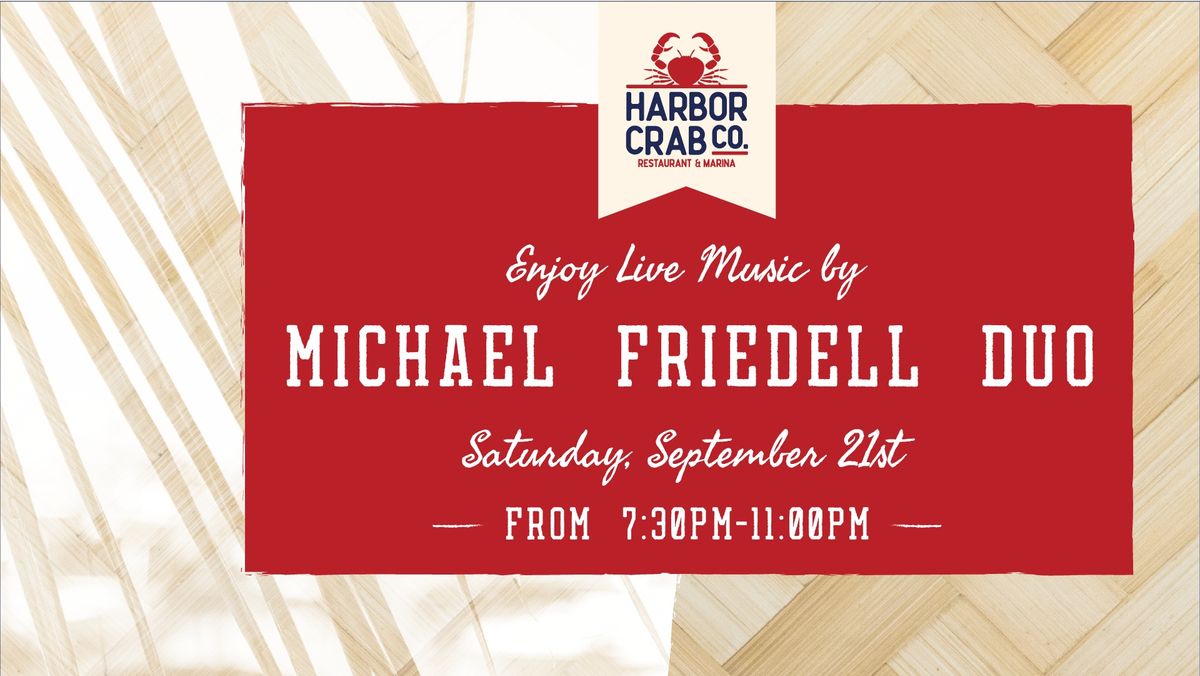 Live Music by Michael Friedell Duo