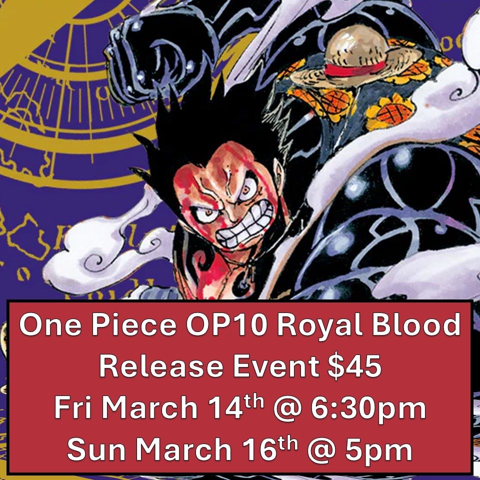 One Piece Royal Blood OP10 Release Event