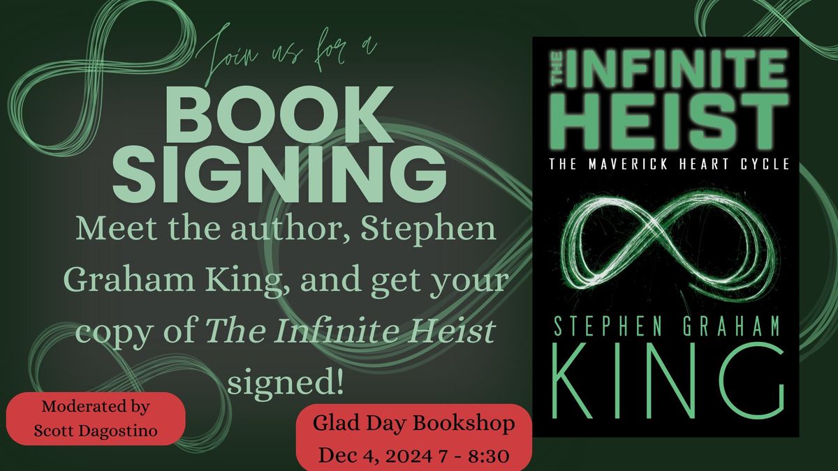 Book Signing and Launch of "The Infinite Heist" by Stephen Graham King