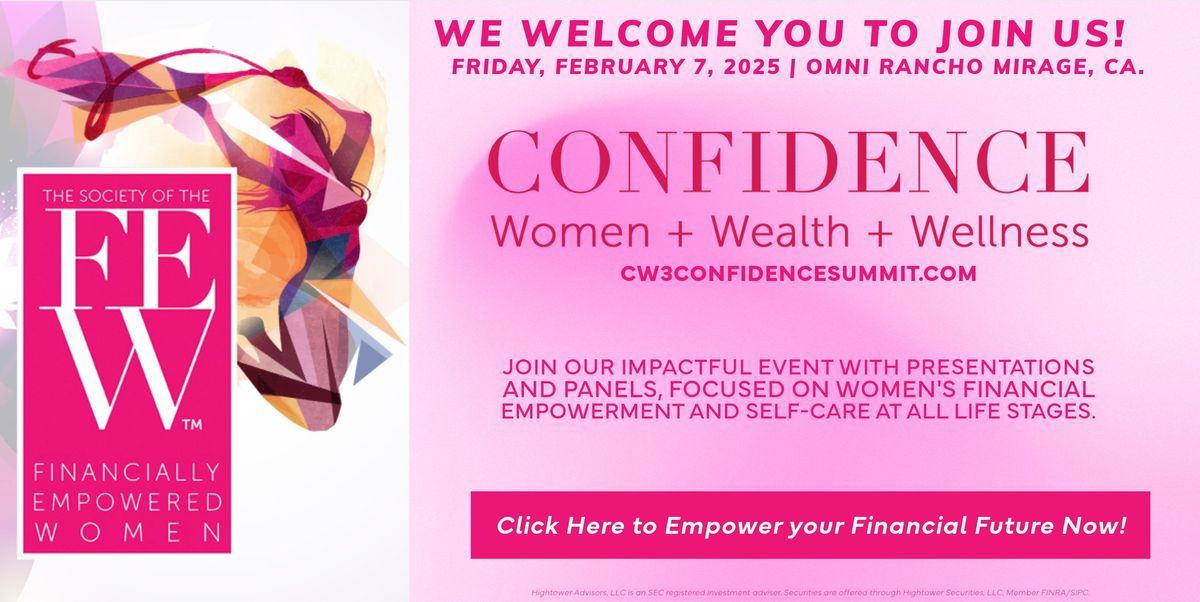 The Confidence Summit: Women + Wealth + Wellness 2025