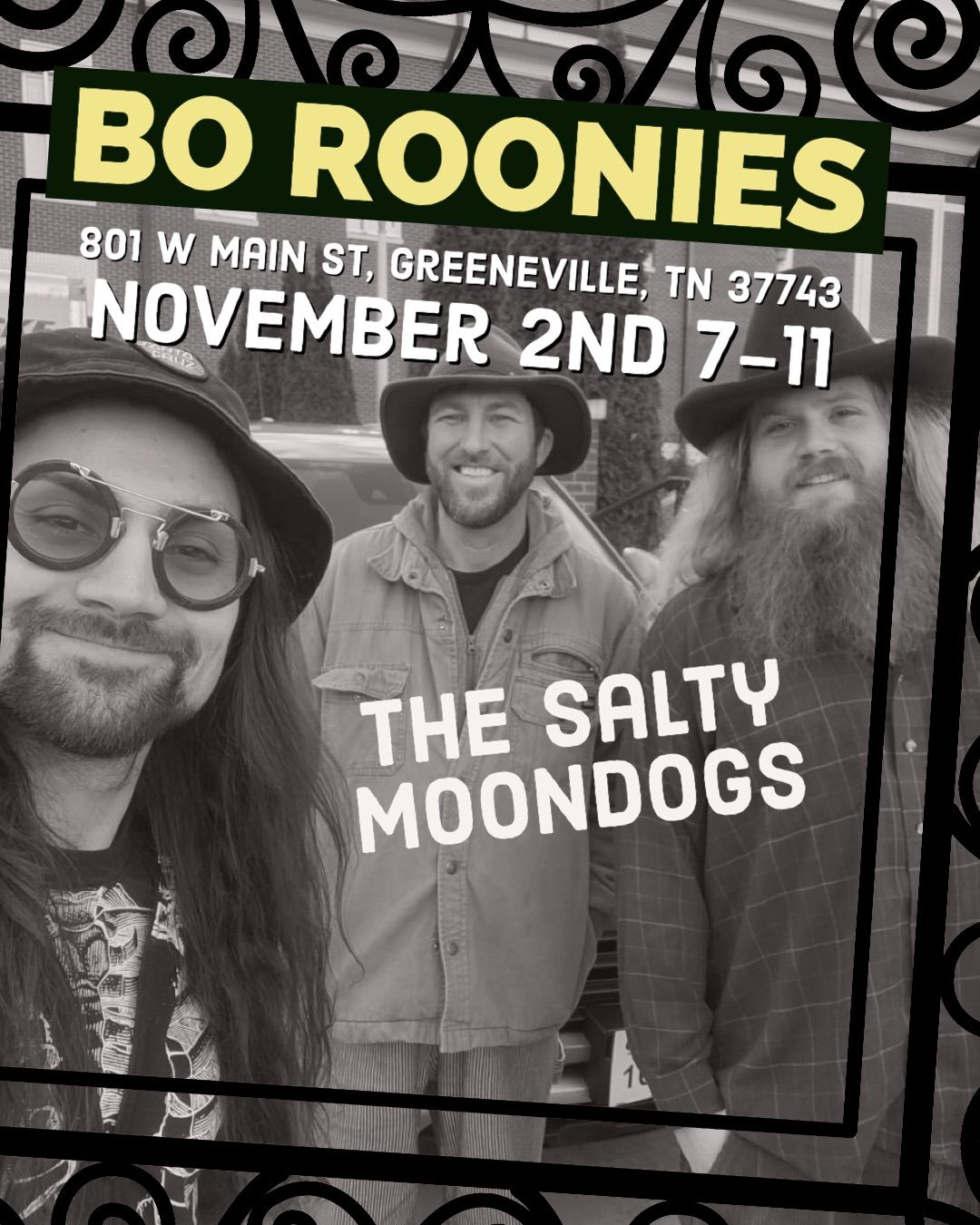 Saturday November 2nd Bo Ronnies The Salty Moondogs 