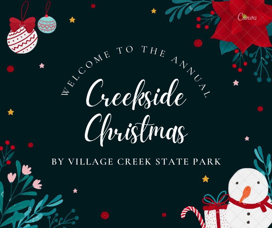 Creekside Christmas - Village Creek State Park