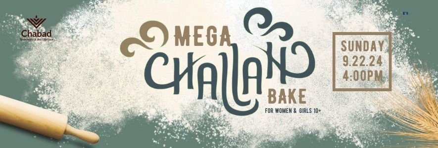 Mega Challah Bake!