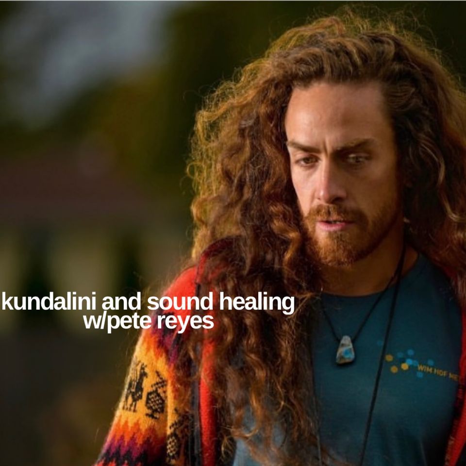 Kundalini and Sound Bowl Healing w\/Pete Reyes
