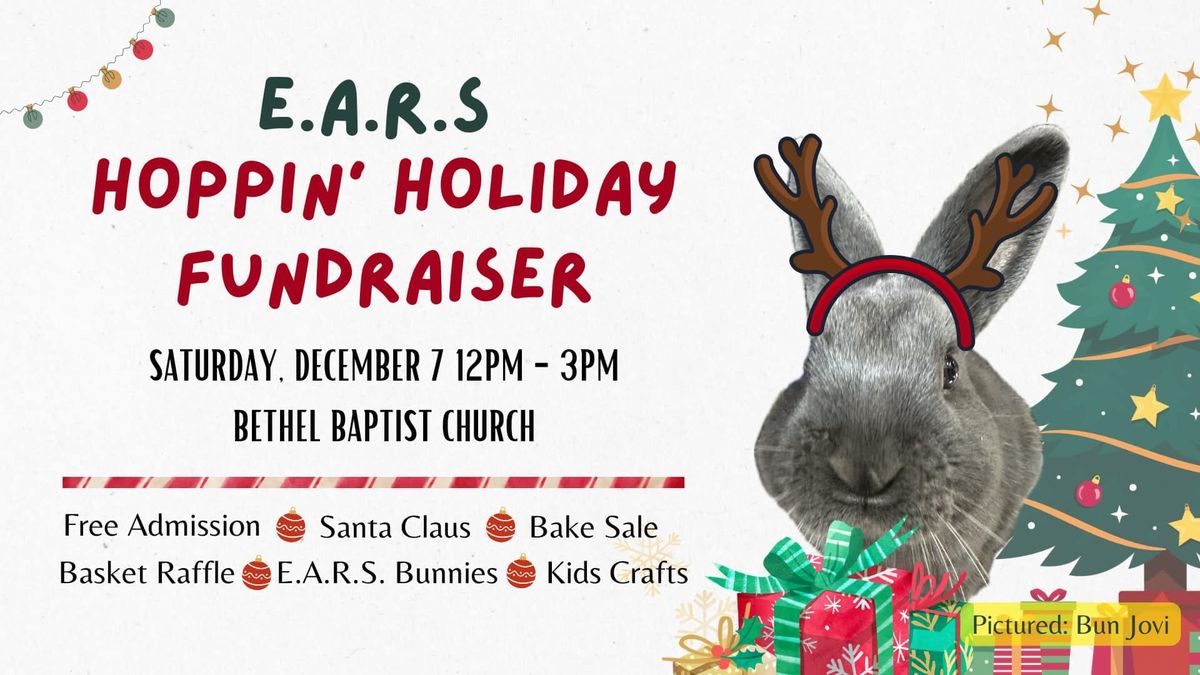 EARS Hoppin' Holiday Fundraiser 