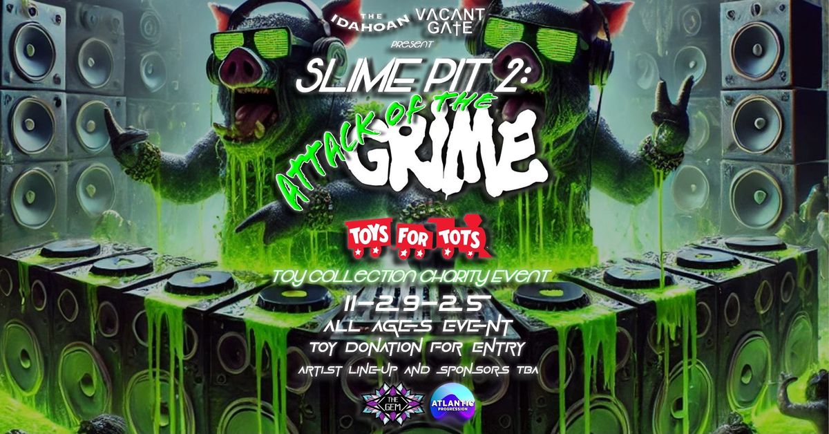 Slime Pit 2: Attack of the Grime