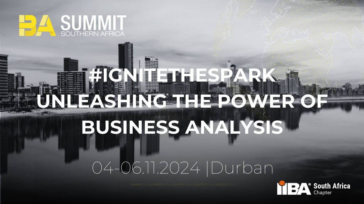 Business Analysis Summit Southern Africa