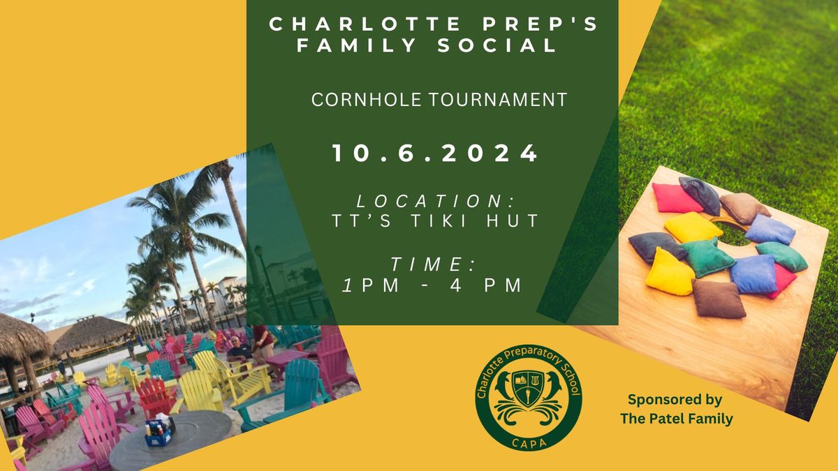 Charlotte Prep's Family Social- Cornhole Tournament 