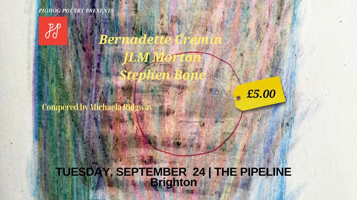 An evening with poets Bernadette Cremin, JLM Morton and Stephen Bone