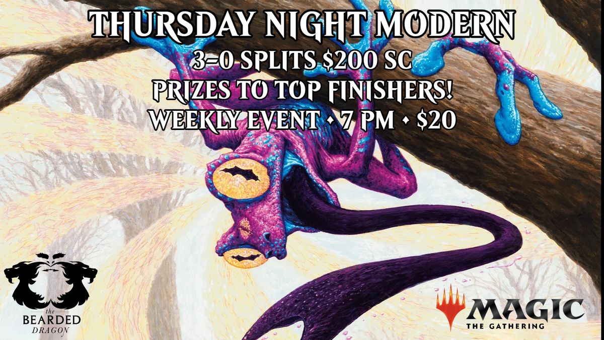 $200 3-0 Event \u2022 Thursday Night Modern 